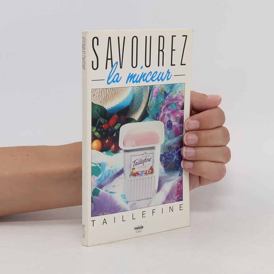 Various authors Savourez la minceur
