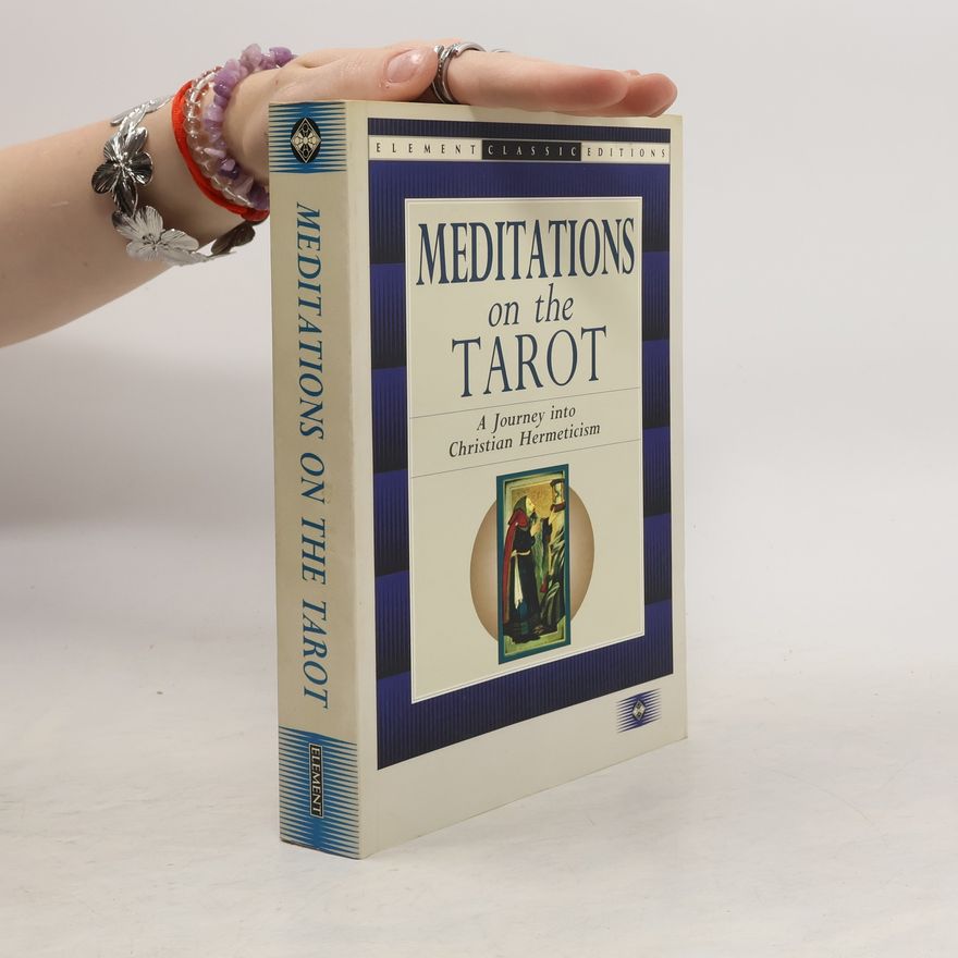 anonym Meditations on the Tarot