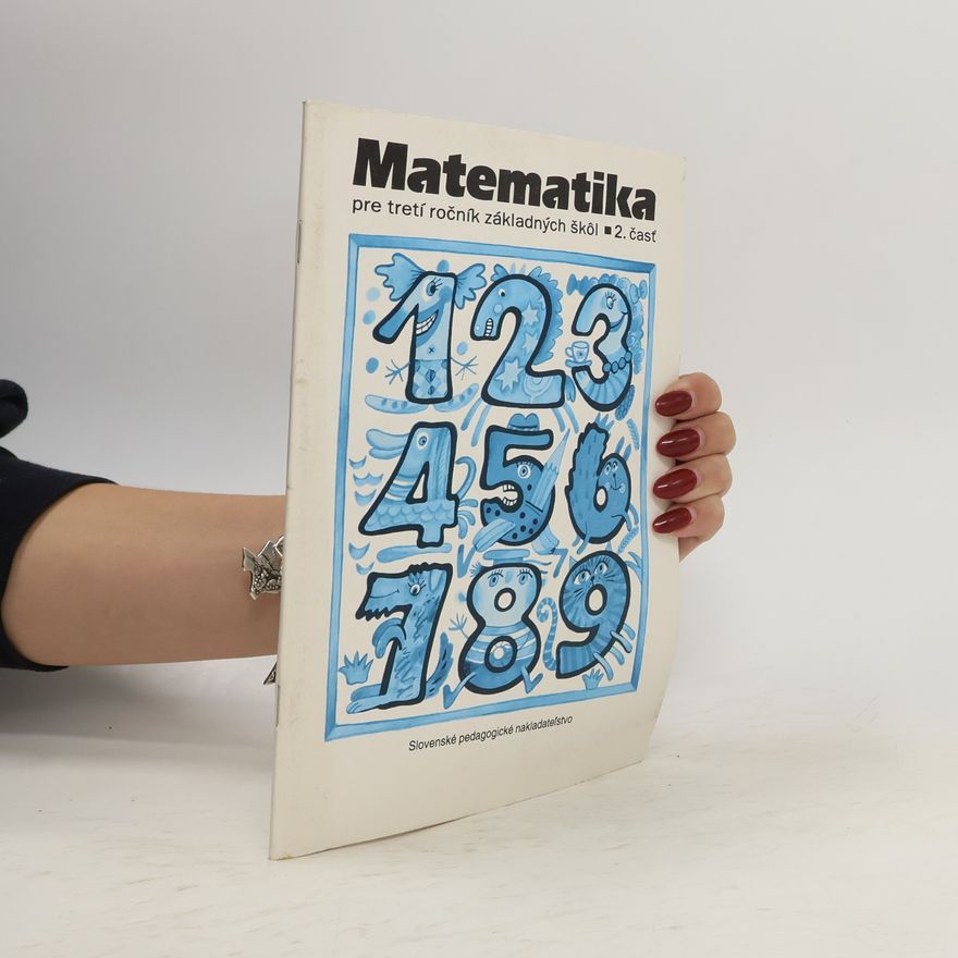 Josef Kittler Matematika pre tretí ročník základných škol. 2. časť