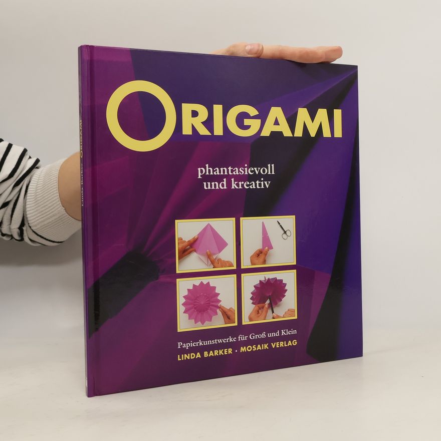 Linda Barker Origami phantasievoll und kreativ