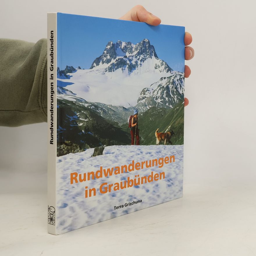 Katharina Hess Rundwanderungen in Graubünden