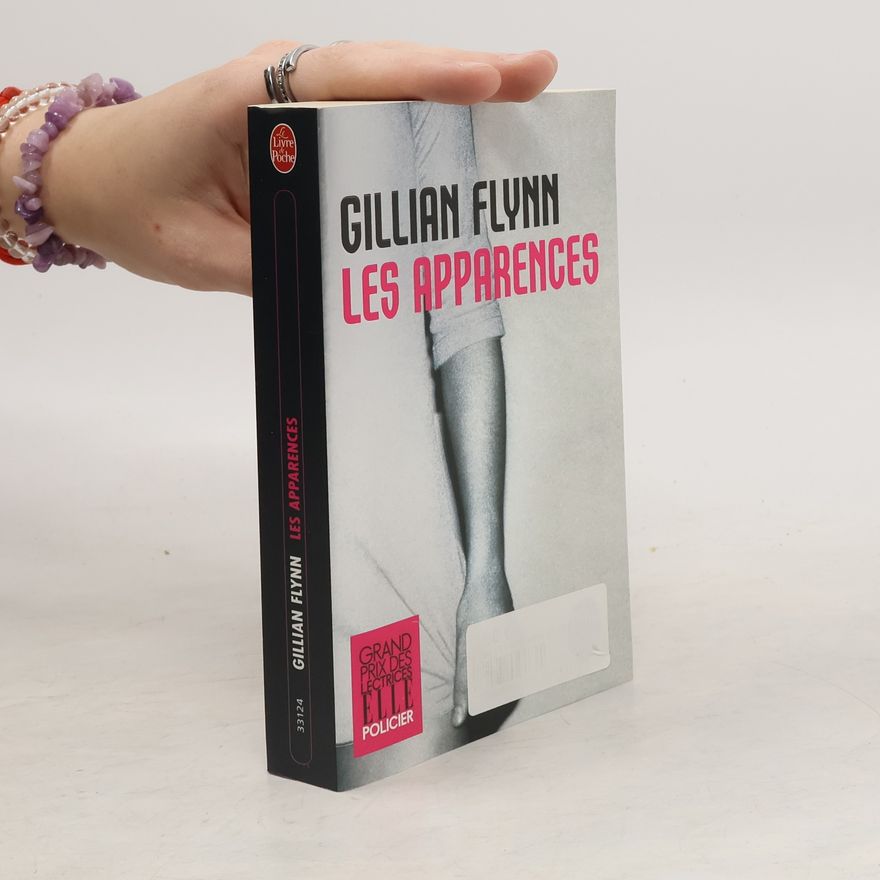 Gillian Flynn Les apparences