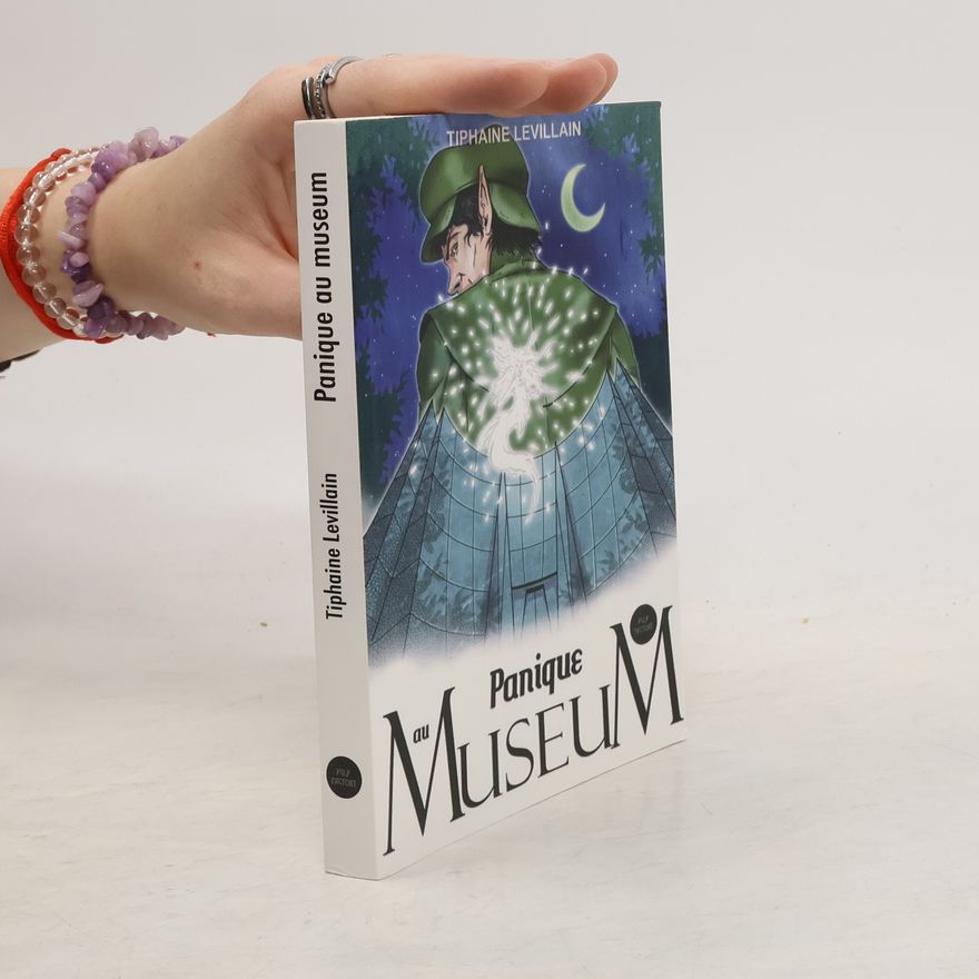 Tiphaine Levillain Panique au Museum