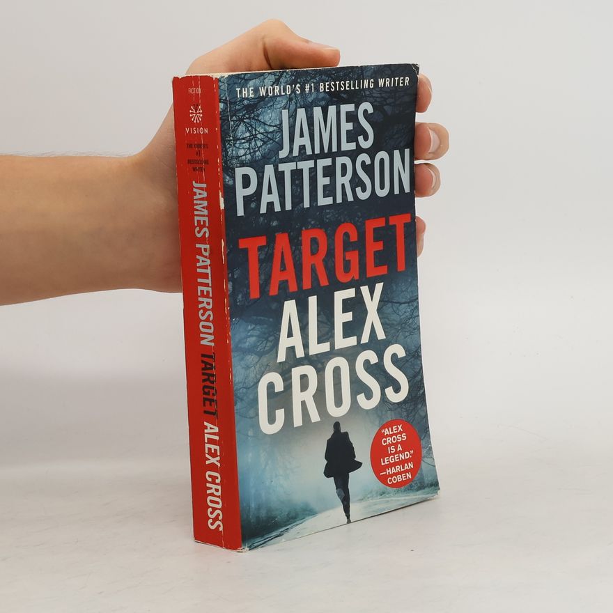 James Patterson Alex Cross: Target