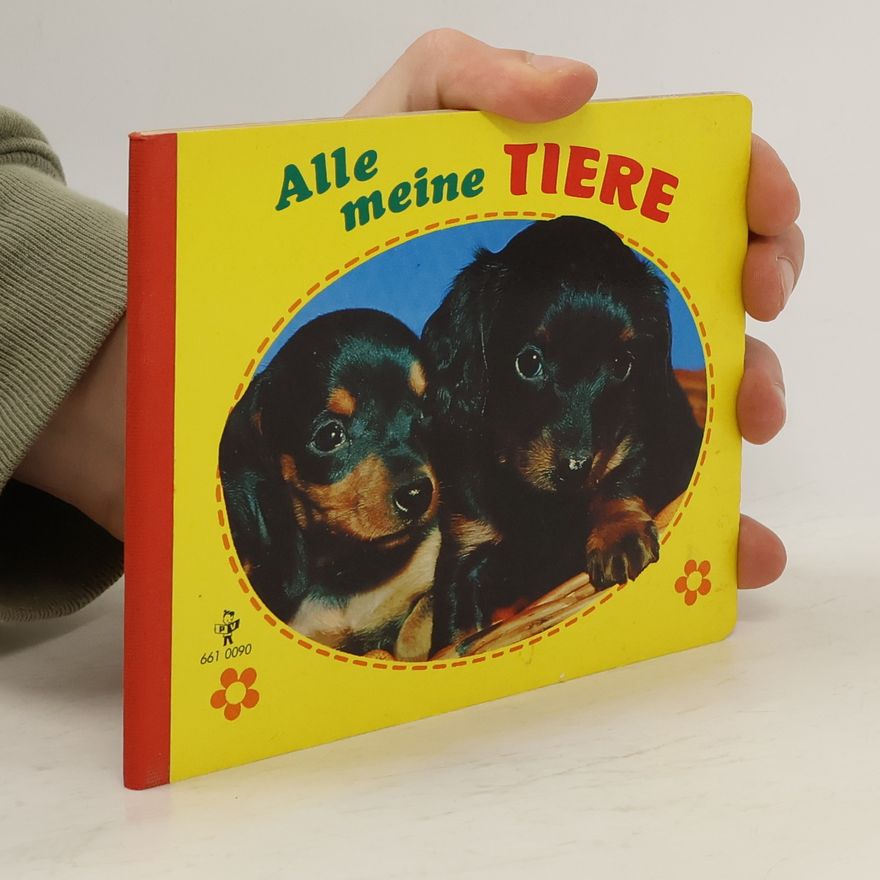 Kolektiv autorů Alle meine Tiere