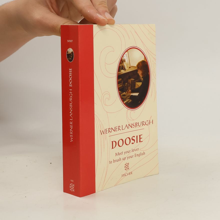 Werner Lansburgh Doosie, Meet your Lover to Brush Up your English. Dear Dooseie, wiedersehen mit Doosie