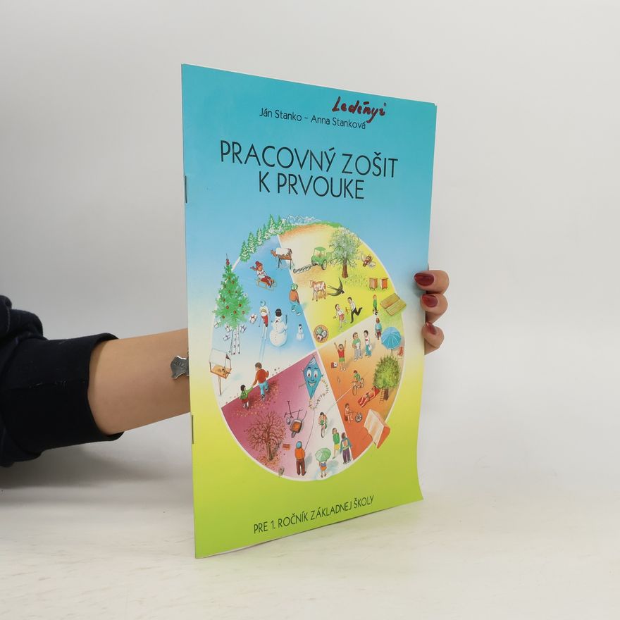 Ján Stanko Pracovný zošit k prvouke pre 1. ročník základnej školy