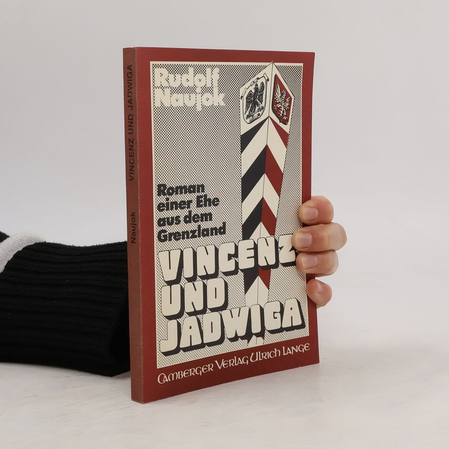 Rudolf Naujok Vinzenz und Jadwiga