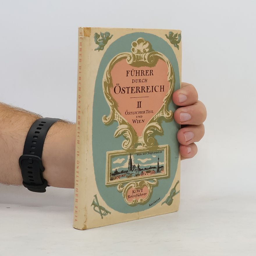 Autorenkollektiv Führer durch Österreich II