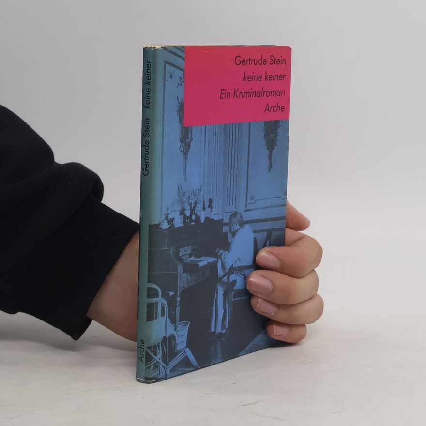 Gertrude Stein Keine, keiner