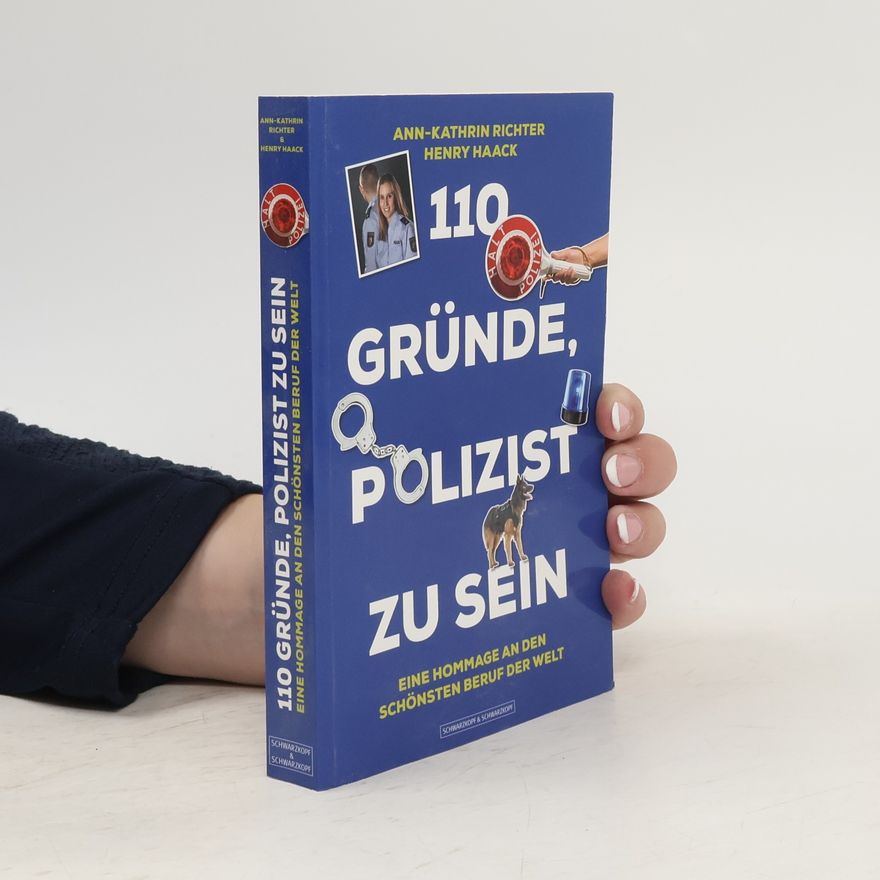 Ann Kathrin Richter 110 Gründe, Polizist zu sein