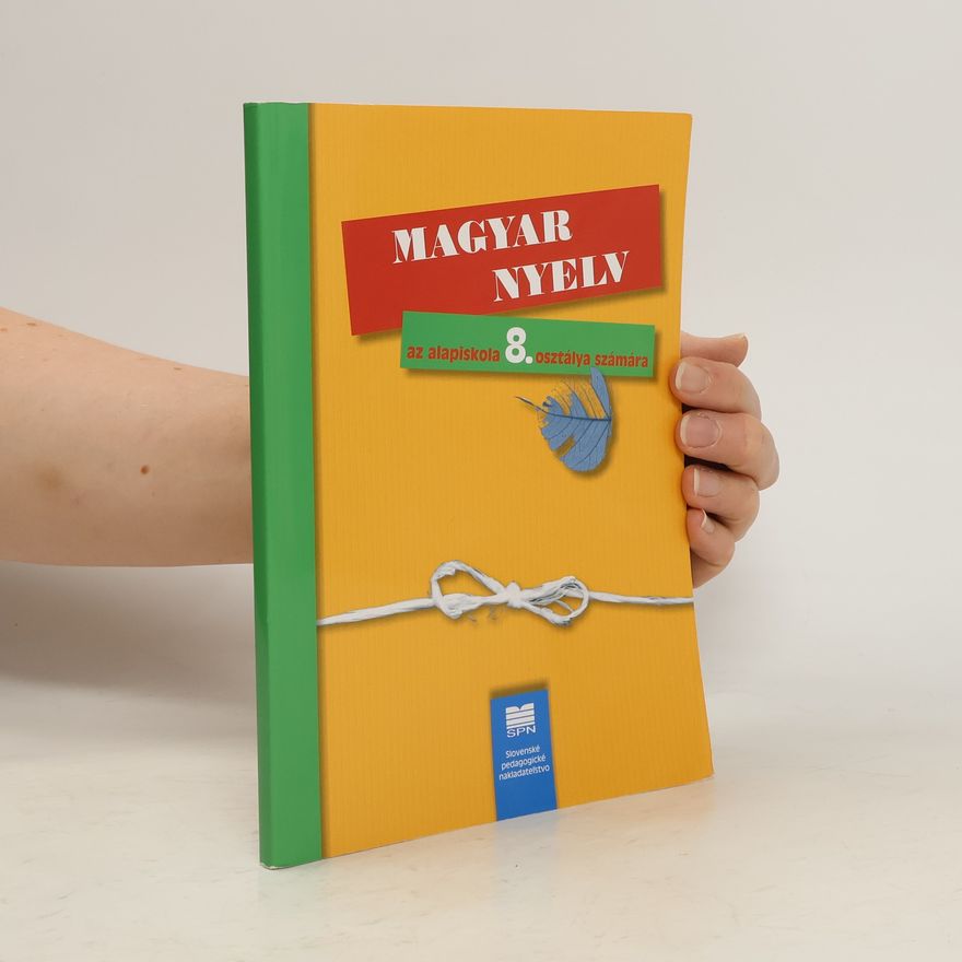 Autorenkollektiv Magyar nyelv az alapiskola 8. osztálya számára
