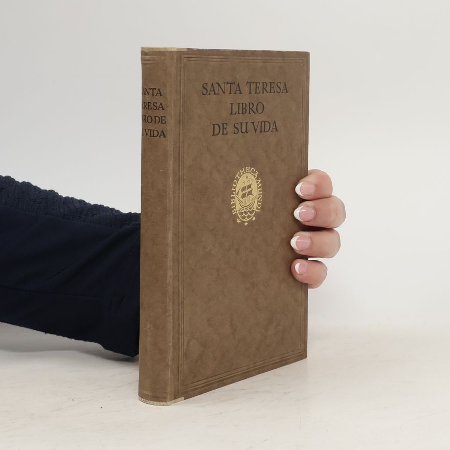 Teresa von Ávila Libro de su vida