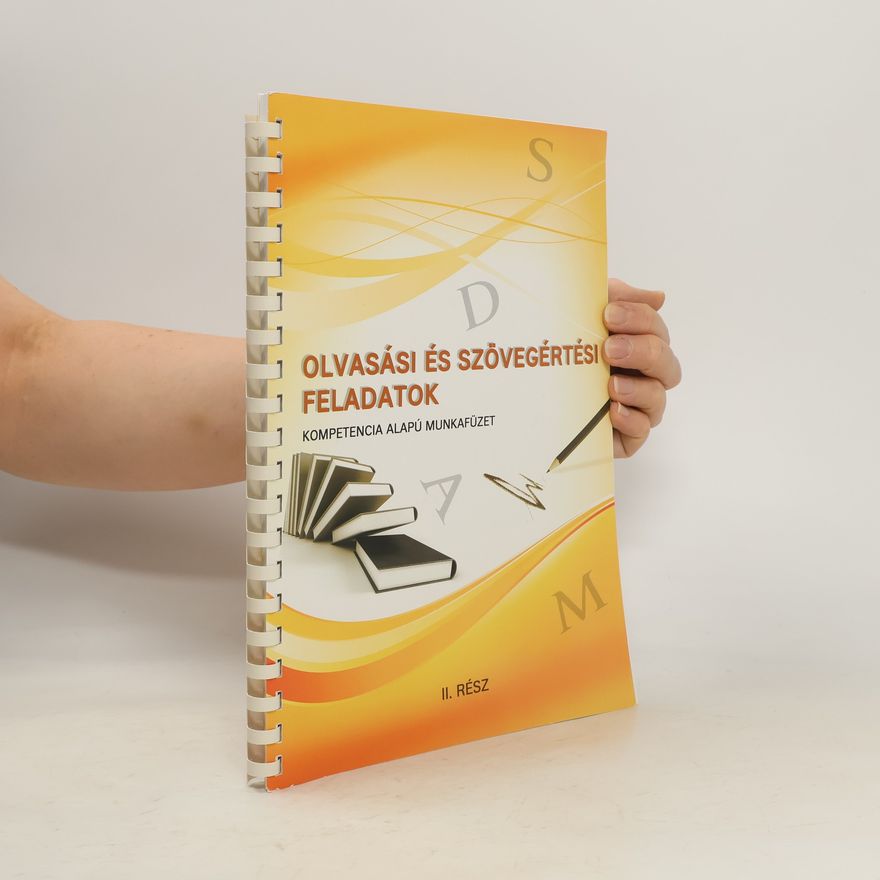 Collectif d'auteurs Olvasási és szövegértési feladatok