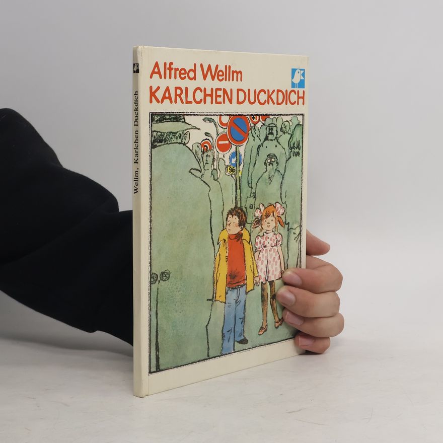 Alfred Wellm Karlchen Duckdich