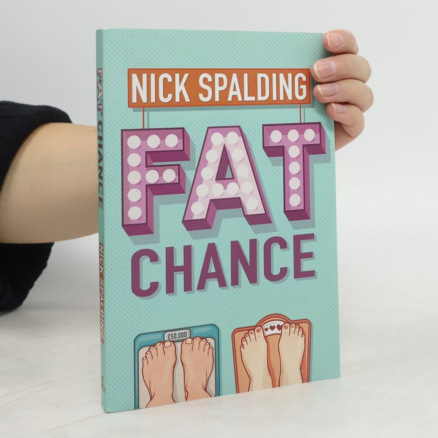 Nick Spalding Fat Chance