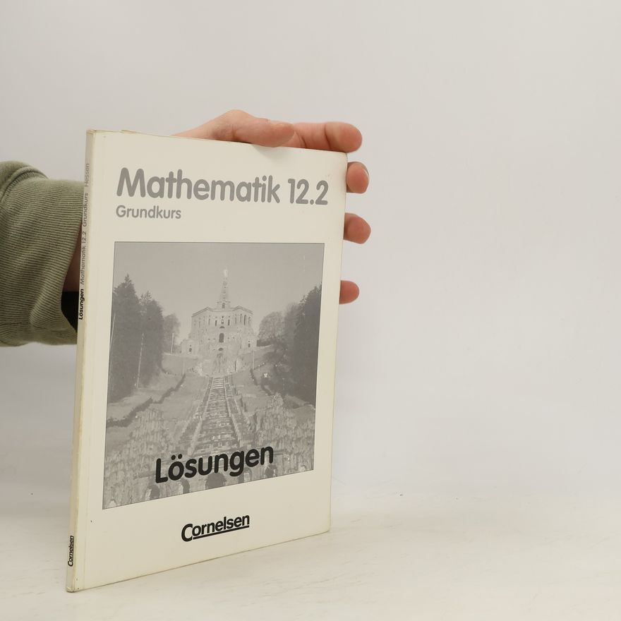Kolektiv autorů Mathematik 12.2. Grundkurs