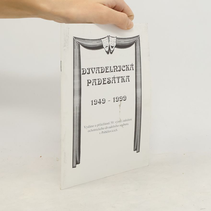 Kolektív autorov Divadelnická padesátka 1949-1999