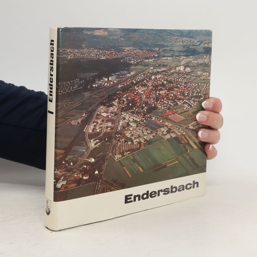 Heinz Erich Walter Das Ortsbuch von Endersbach