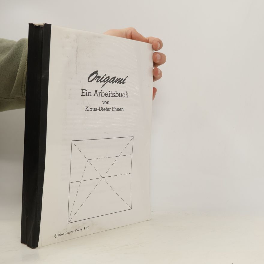 Klaus-Dieter Ennen Origami. Ein Arbeitsbuch
