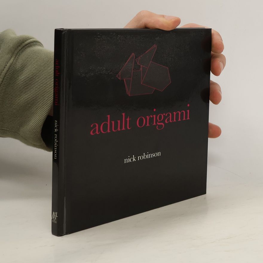 Nick Robinson Adult Origami