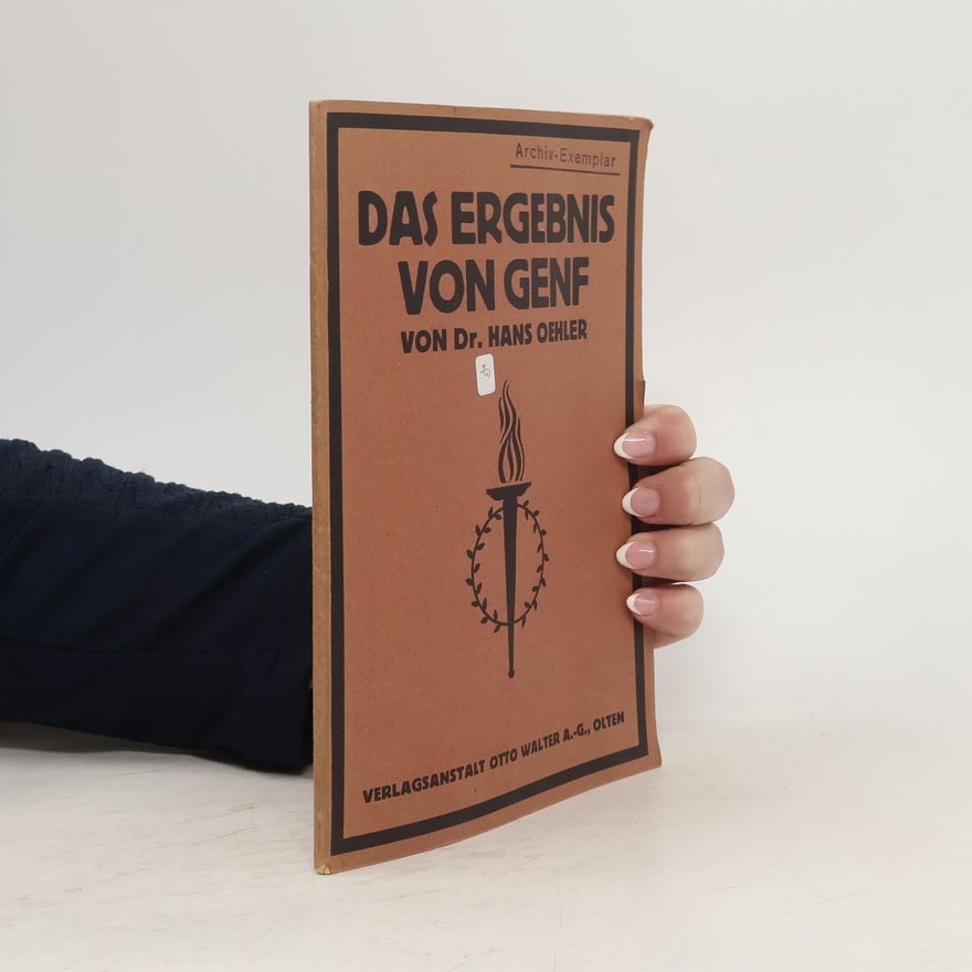 Hans Oehler Das Ergebnis von Genf