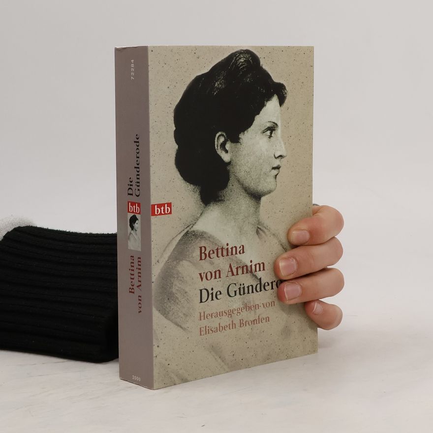 Bettina von Arnim Die Günderode