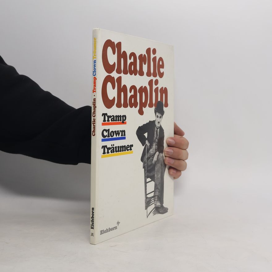 Adolf Heinzlmeier Charly Chaplin