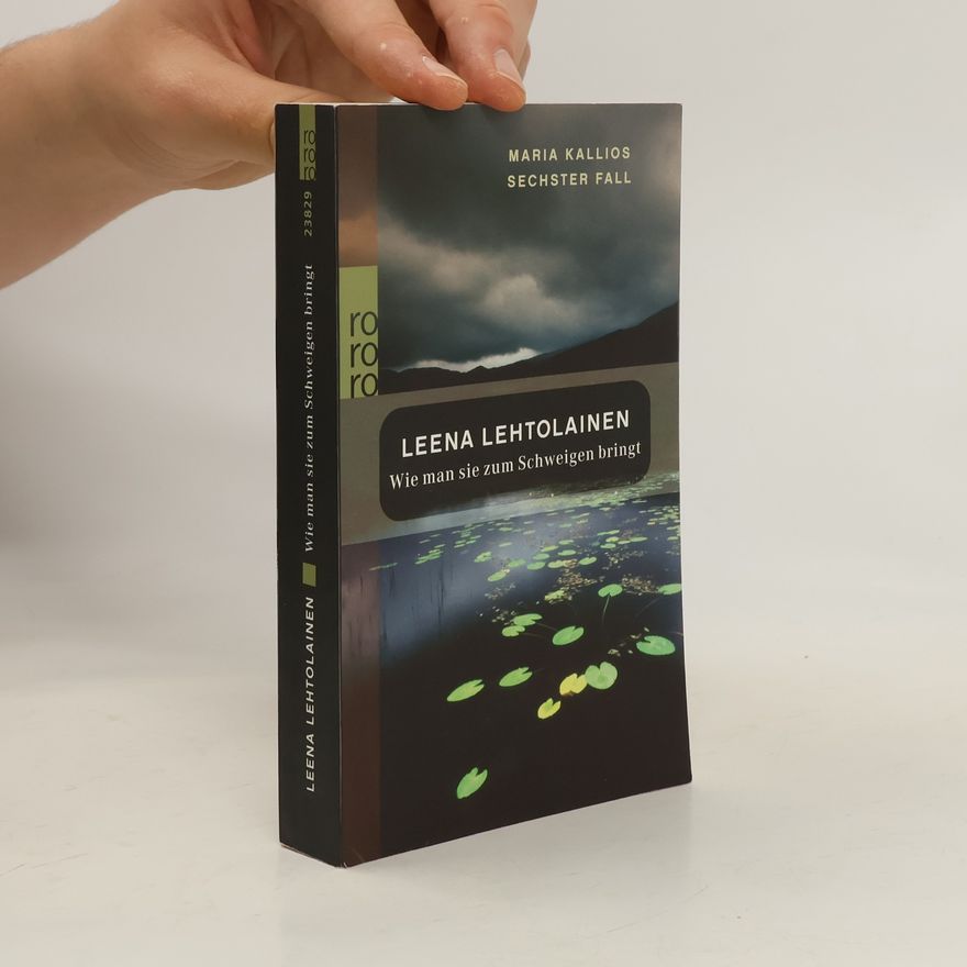 Leena Lehtolainen Wie man sie zum Schweigen bringt