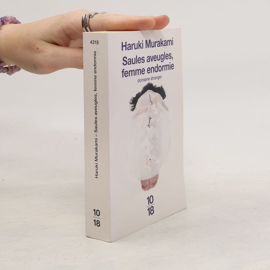 Haruki Murakami Saules Aveugles Femme Endormie