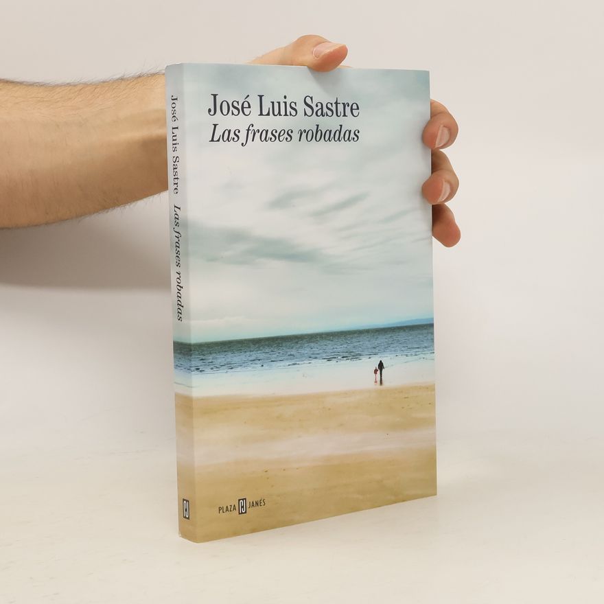 José Luis Sastre Las frases robadas