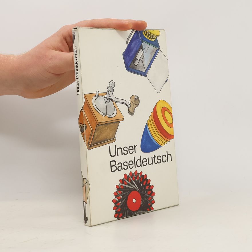 Heinrich Kuhn Unser Baseldeutsch