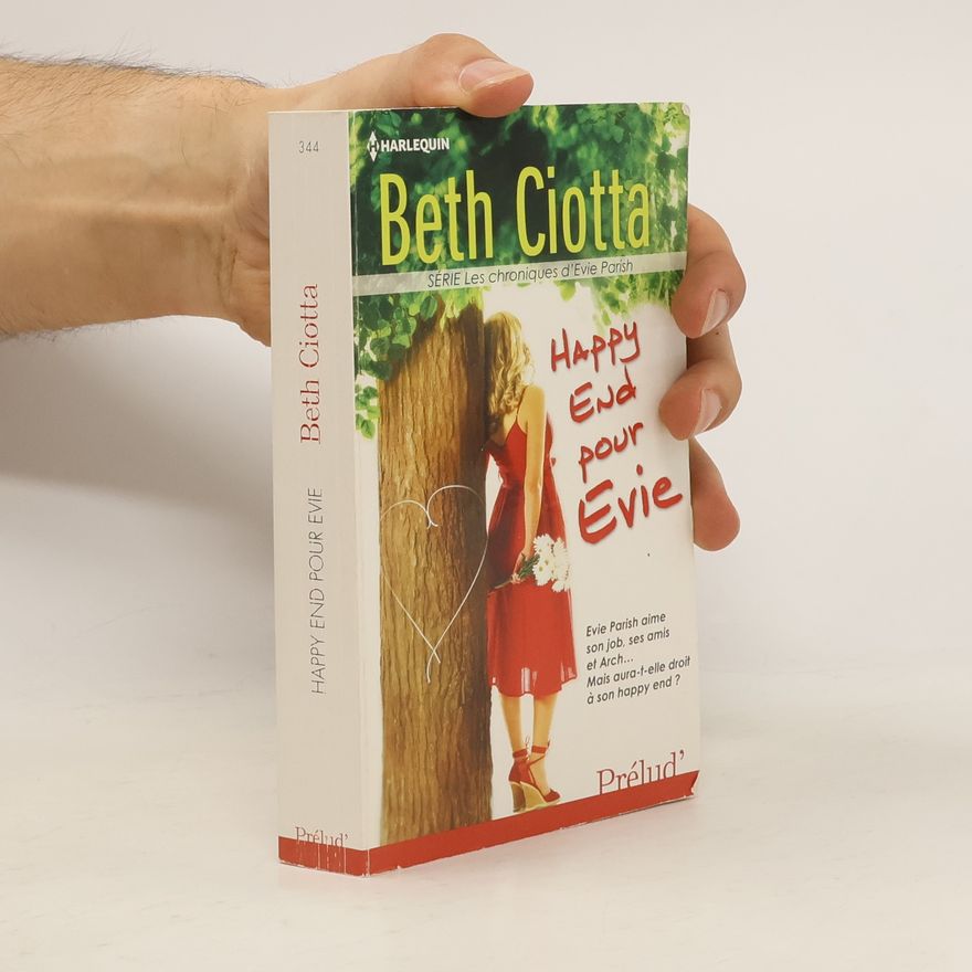 Beth Ciotta Les chroniques d'Evie Parish - 344: Happy end pour Evie