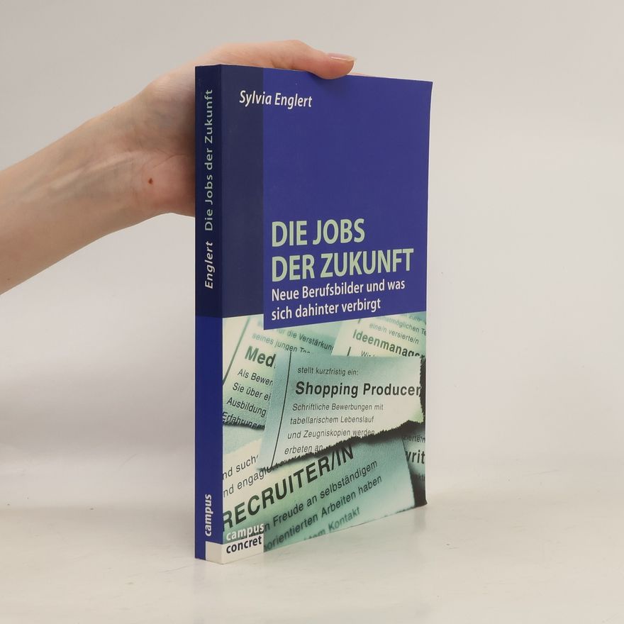 Sylvia Englert Die Jobs der Zukunft