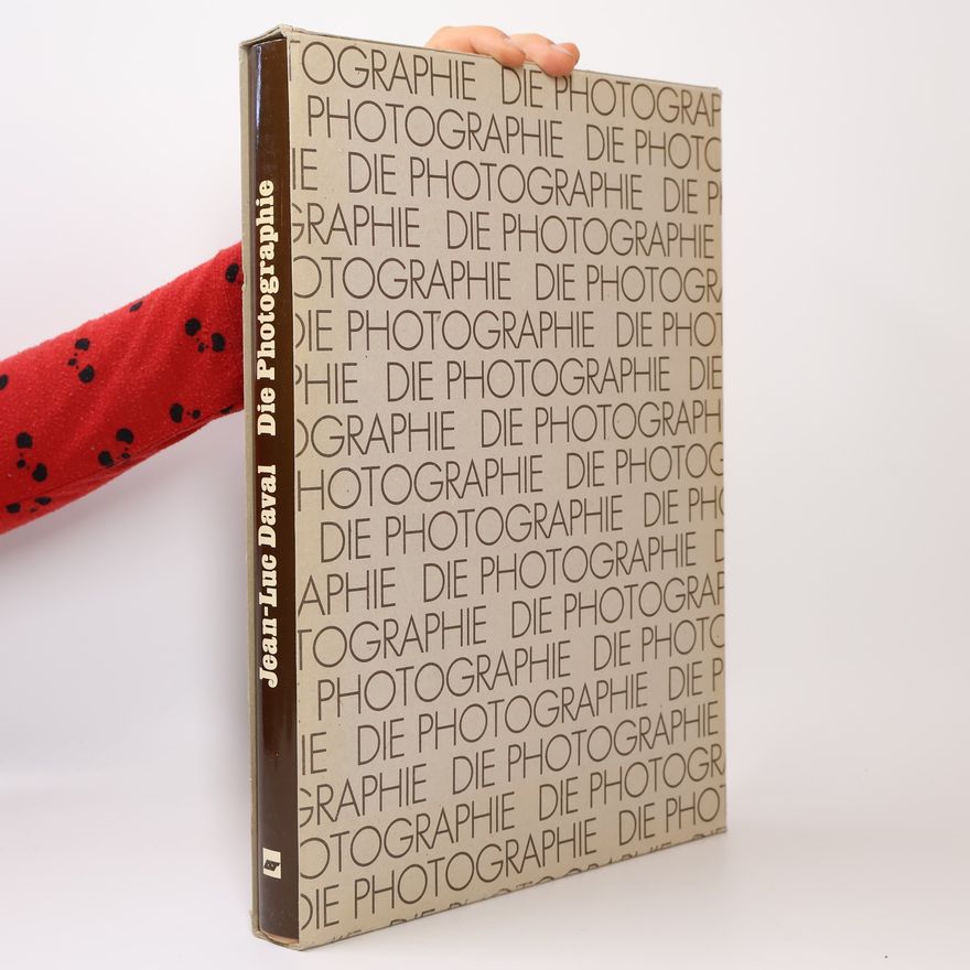 Jean-Luc Daval Die Photographie