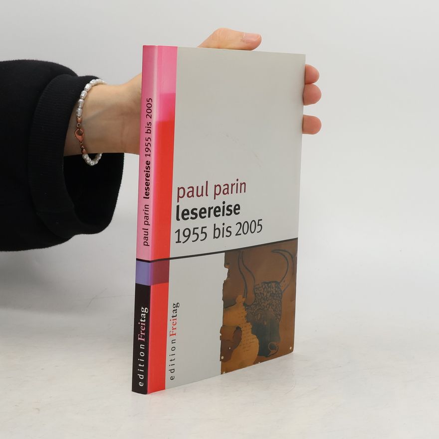 Paul Parin Lesereise