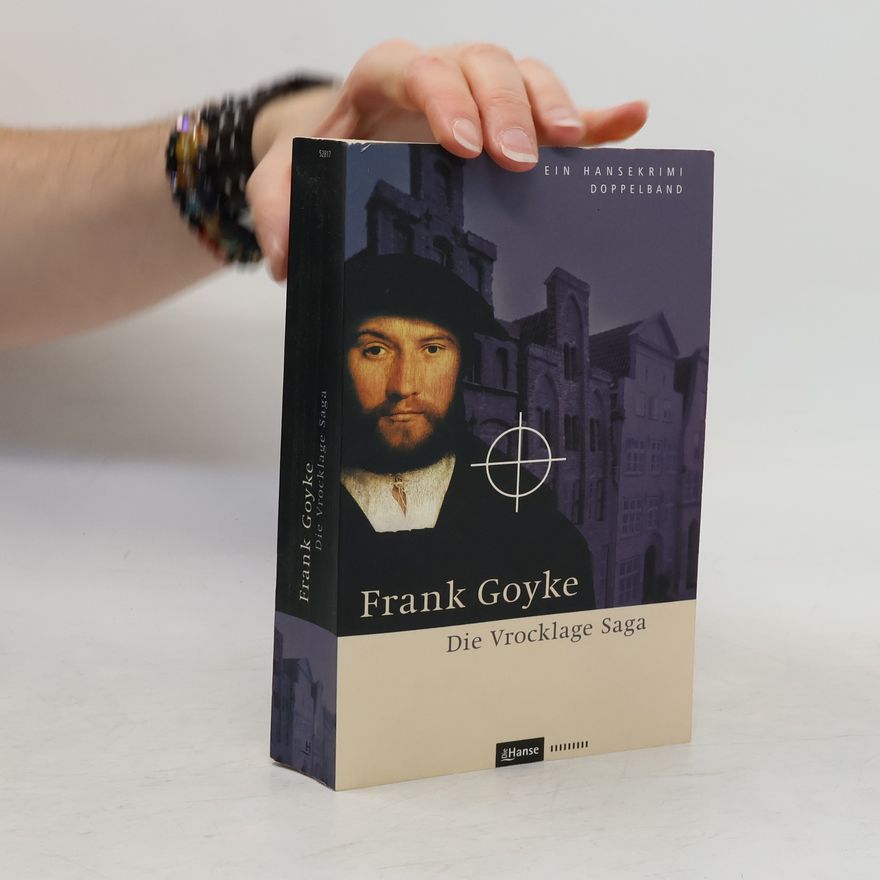 Frank Goyke Die Vrocklage-Saga