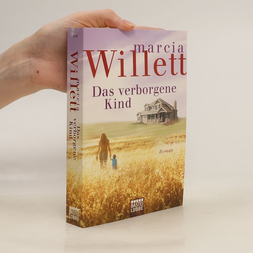 Marcia Willett Das verborgene Kind