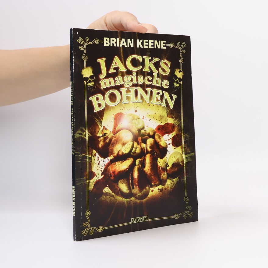 Brian Keene Jacks magische Bohnen