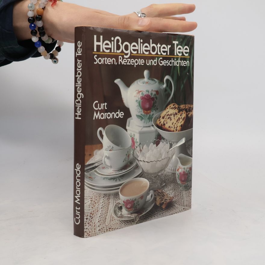 Various authors Heißgeliebter Tee