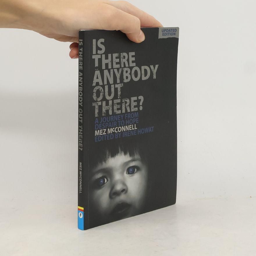 Mez McConnell Is There Anybody Out There? - Second Edition
