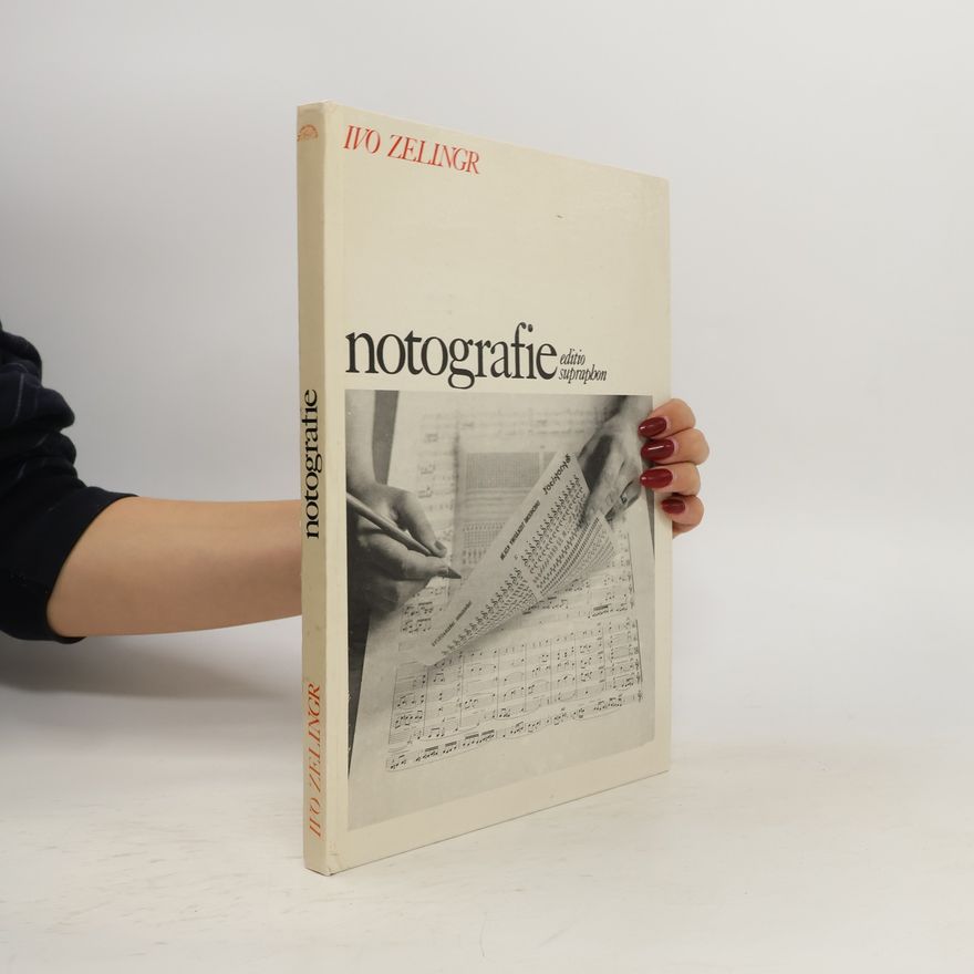 Ivo Zelingr Notografie: učebnice notografického záznamu
