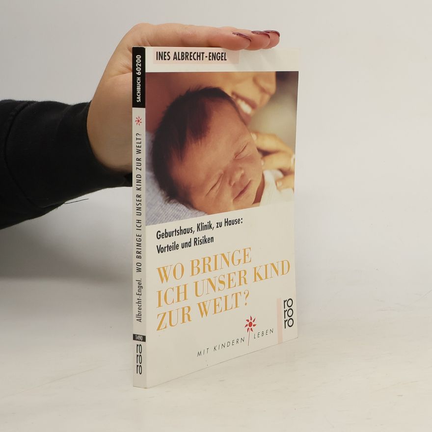 Ines Albrecht Engel Wo bringe ich unser Kind zur Welt?