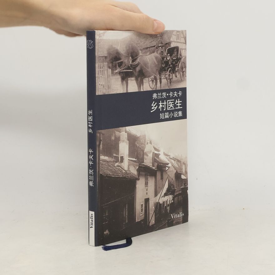 Franz Kafka Venkovský lékař (ćínská verze)