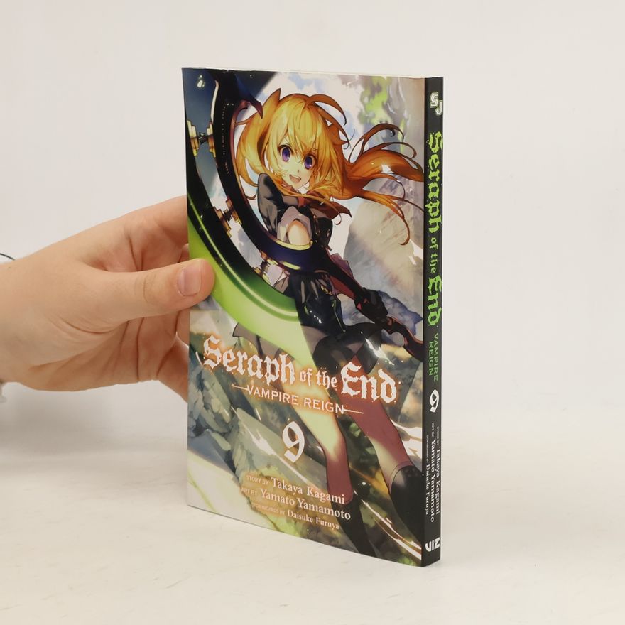 Takaya Kagami Seraph of the End, Vol. 09