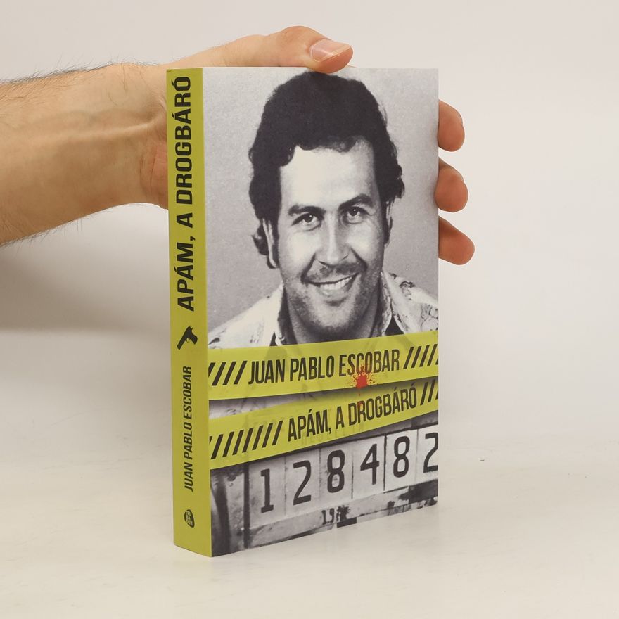 Juan Pablo Escobar Apám, a drogbáró