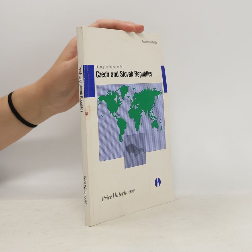 Various authors Doing business in the Czech and Slovak Republics