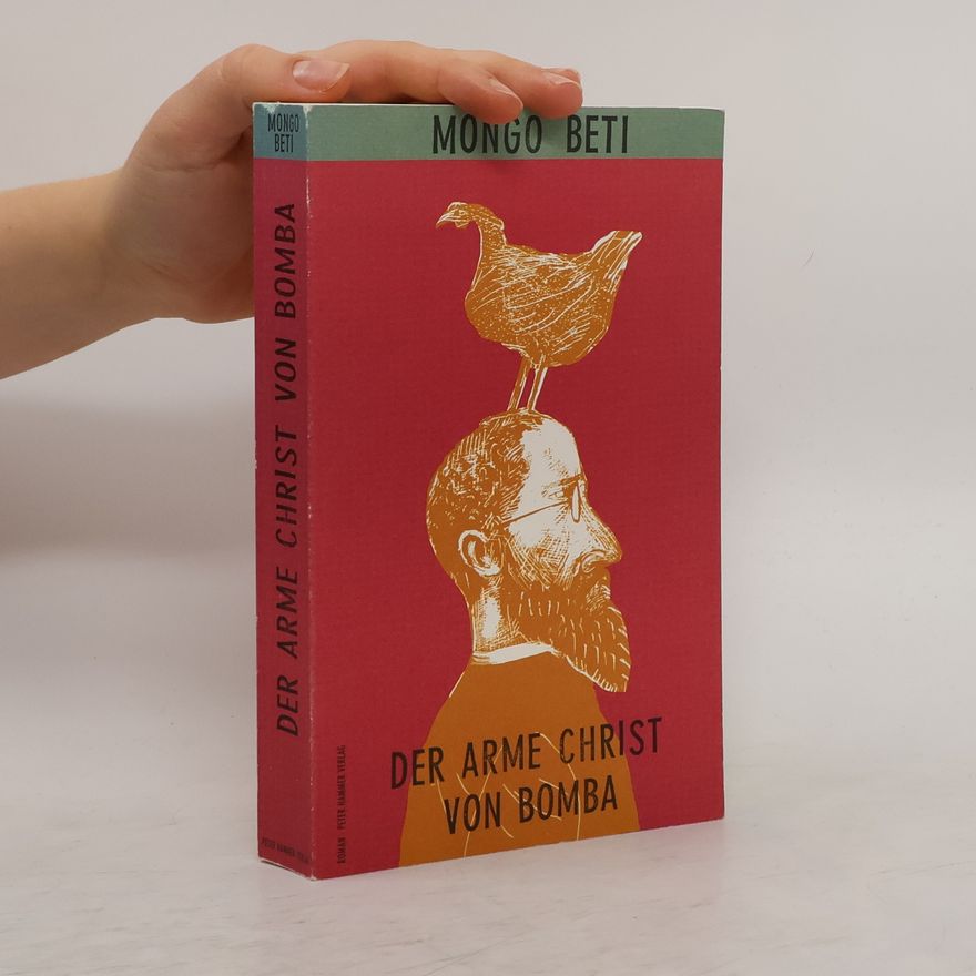 Mongo Beti Der arme Christ von Bomba