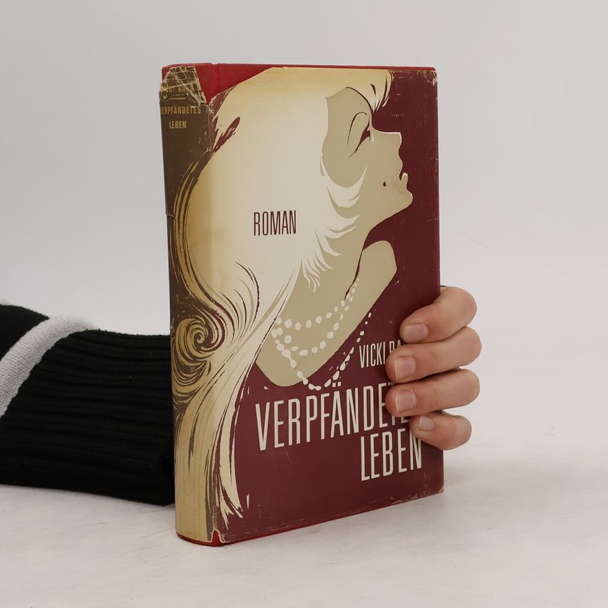 Vicki Baum Verpfändetes Leben
