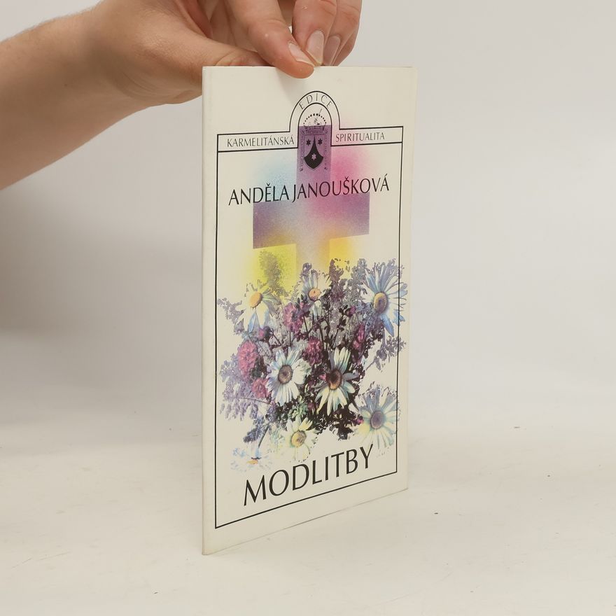 Anděla Janoušková Modlitby